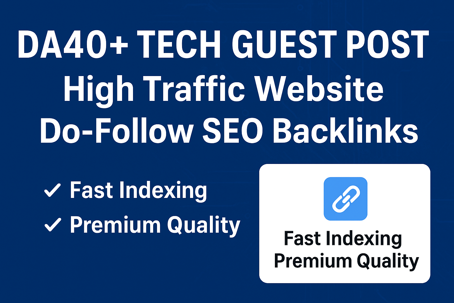 High Authority Tech Guest Post on DA40+ Websites for SEO Backlinks