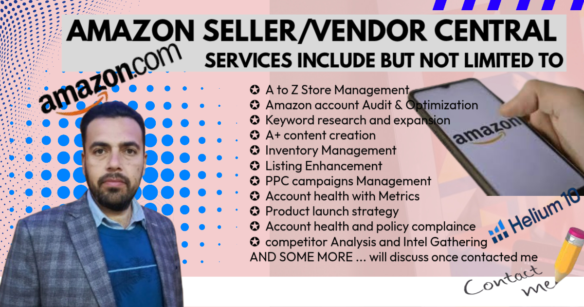 Amazon Seller & Vendor Central A-Z Management Expert | Full Account Optimization & Growth Partner