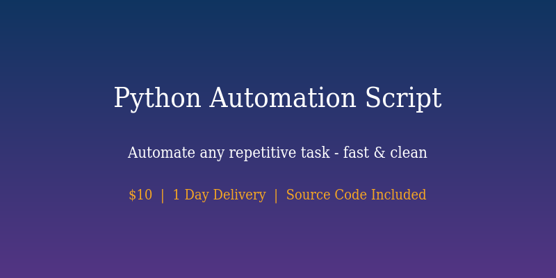 Python Automation Script  Quick Task