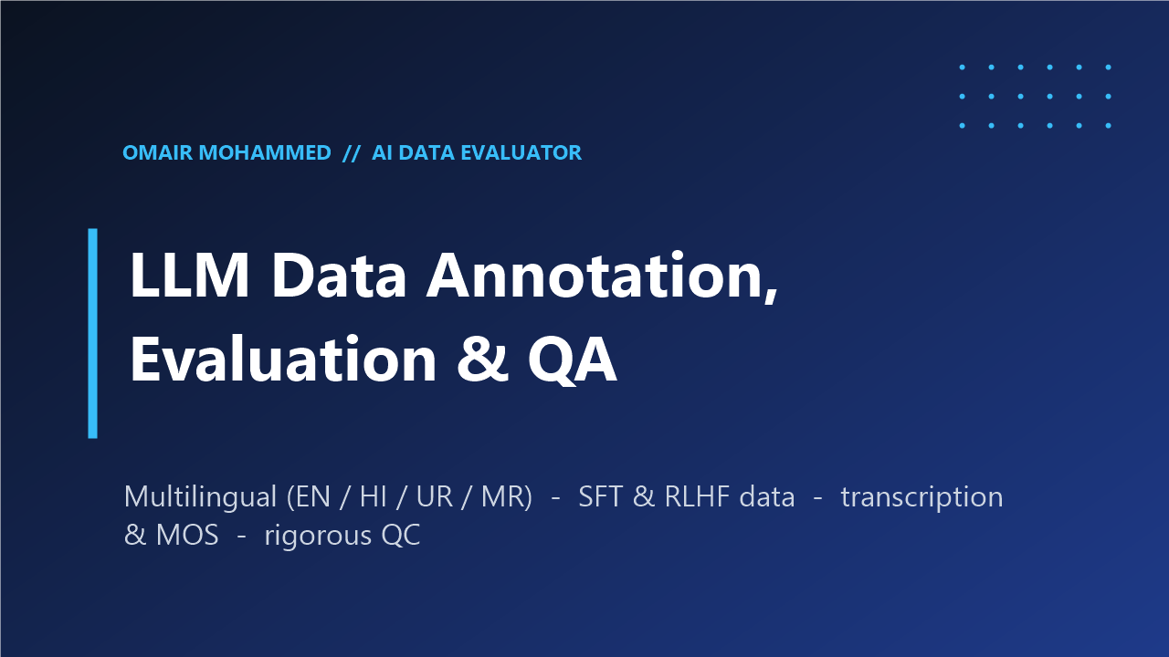 LLM Data Annotation, Evaluation & QA (Multilingual)