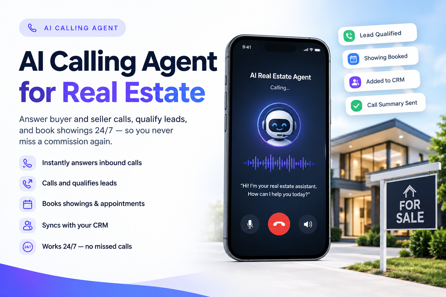 AI Calling Agent for Real Estate: I will build a voice AI that answers buyer and seller calls, qualifies leads, and books showings 24/7